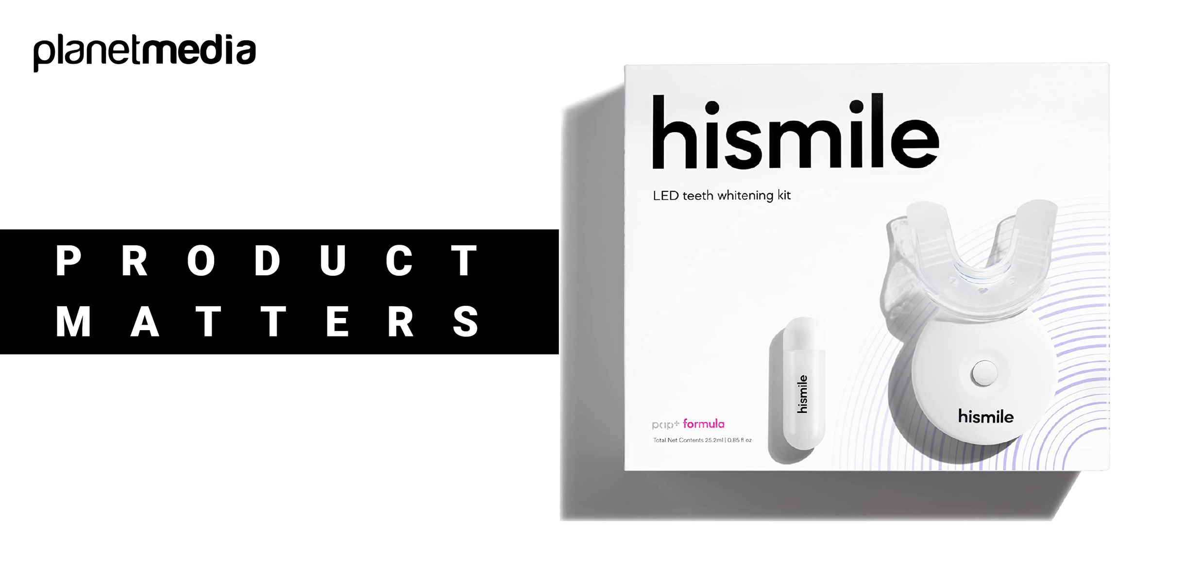 HiSmile: Revolutionising Whitening Their Marketing Approach