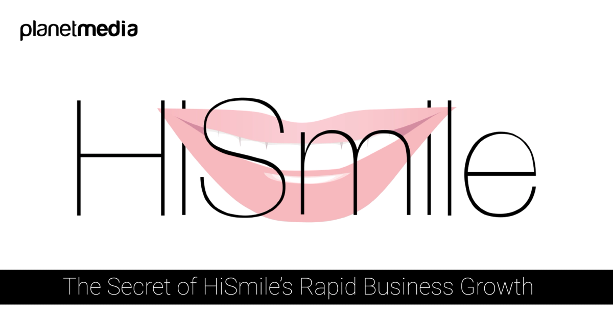 Cover Image for The Secret of HiSmile’s Rapid Business Growth