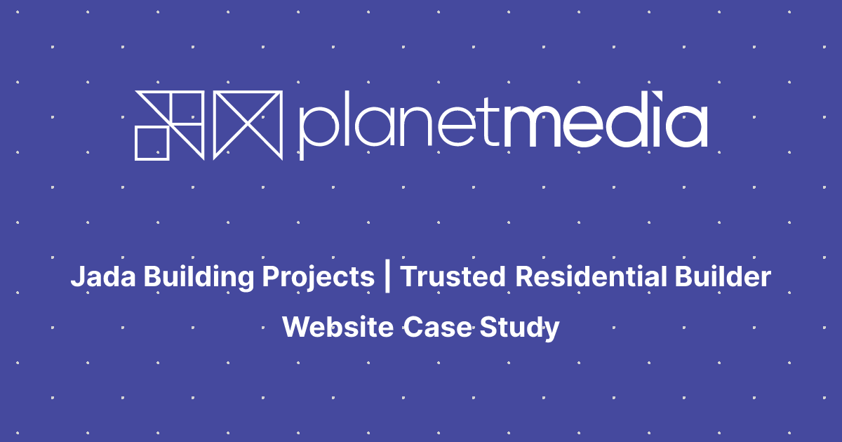 Jada Building Projects | Trusted Residential Builder Website Case Study